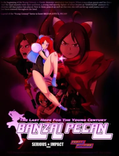 Portada de Banzai Pecan: The Last Hope For the Young Century