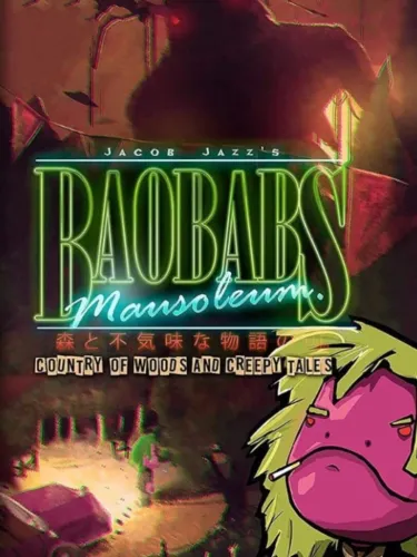 Portada de Baobabs Mausoleum: Country of Woods & Creepy Tales