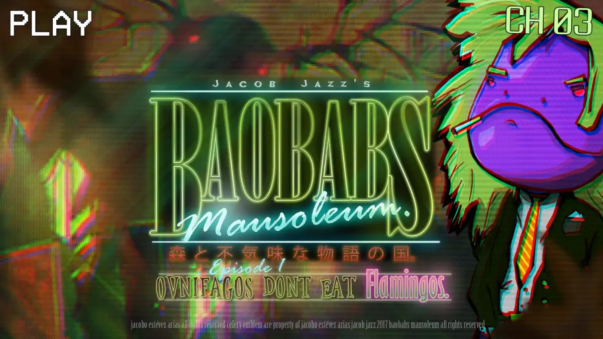 Baobabs Mausoleum Ep. 1: Ovnifagos Don’t Eat Flamingos
