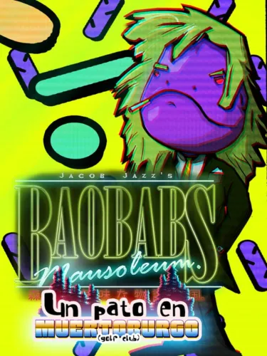 Portada de Baobabs Mausoleum Ep.3: Un Pato en Muertoburgo