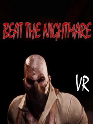 Portada de Beat the Nightmare: Evil Dreams Simulator VR
