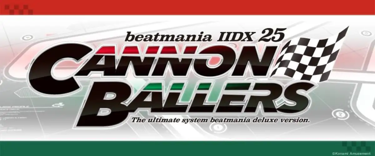 Beatmania IIDX 25 Cannon Ballers
