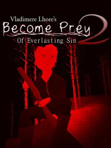 Portada de Become Prey 2: Of Everlasting Sin