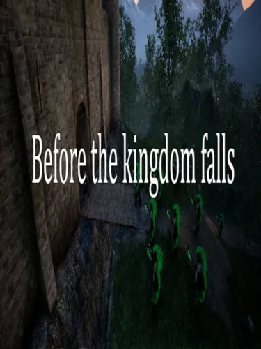 Portada de Before the Kingdom Falls