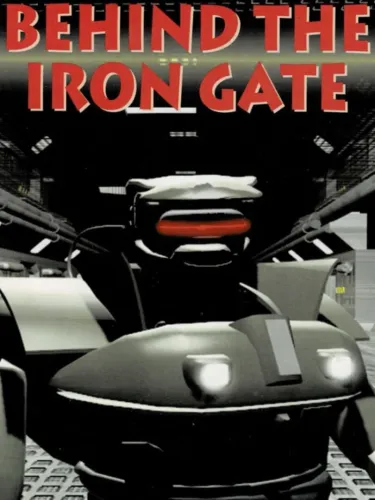 Portada de Behind the Iron Gate