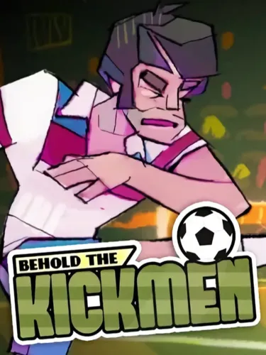 Portada de Behold the Kickmen