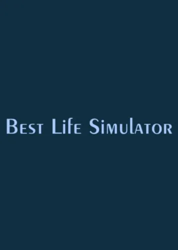 Portada de Best Life Simulator