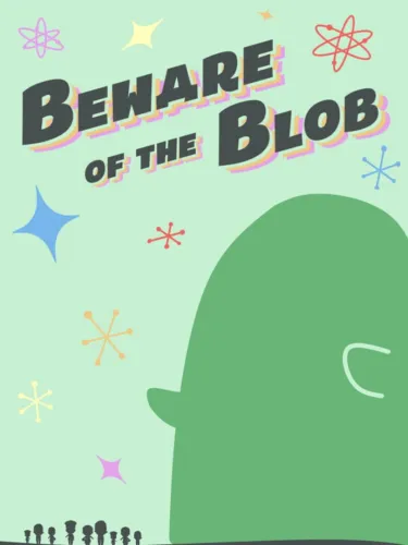 Portada de Beware of the Blob