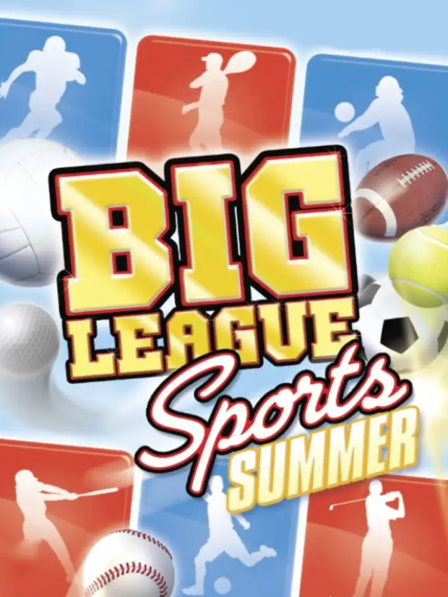 Big League Sports: Summer