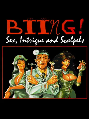Portada de Biing!: Sex, Intrigue and Scalpels
