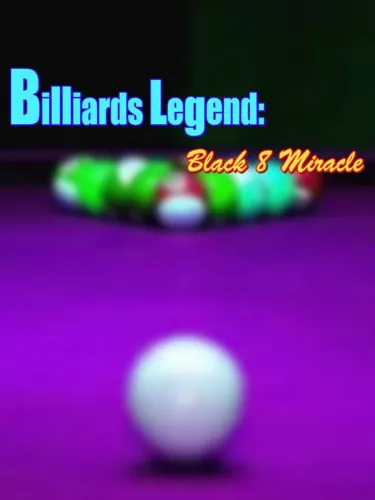 Portada de Billiards Legend: Black 8 Miracle