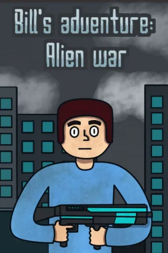 Portada de Bill’s adventure: Alien war