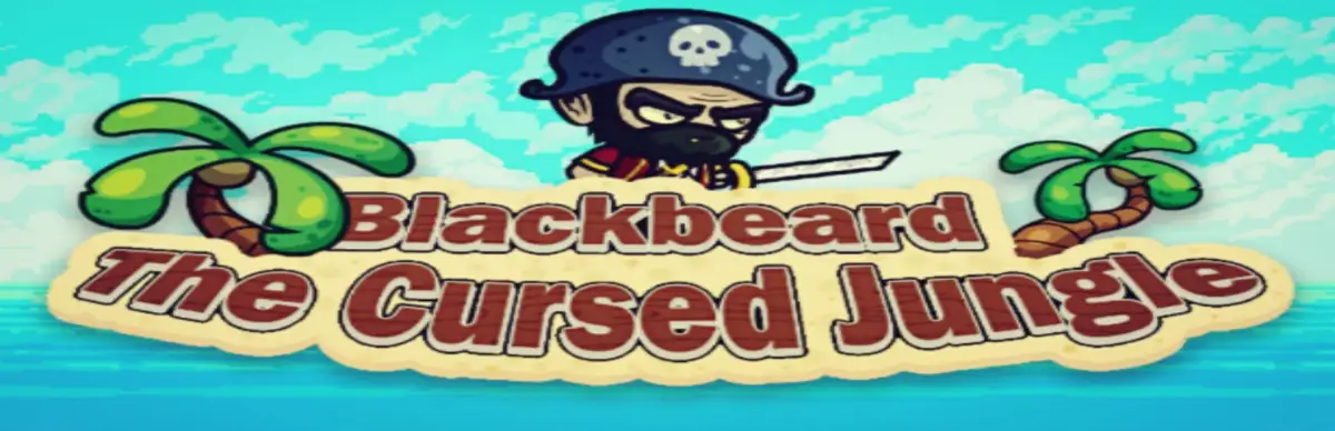 Blackbeard the Cursed Jungle