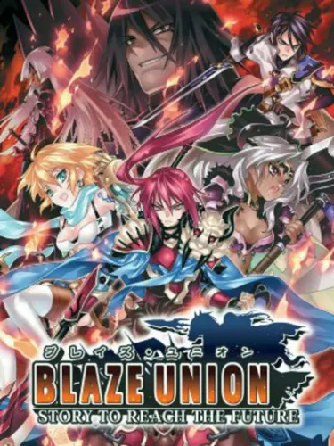 Portada de Blaze Union: Story to Reach the Future