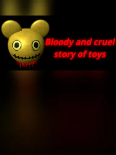 Portada de Bloody and Cruel Story of Toys