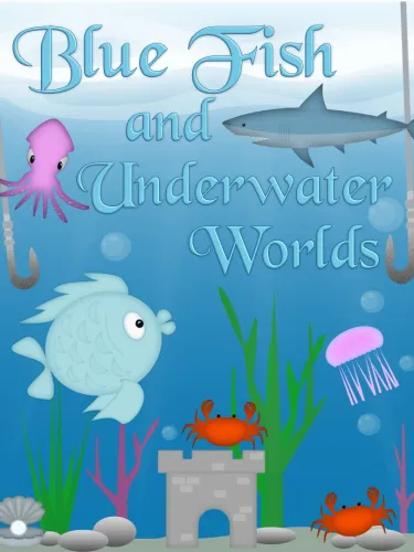 Portada de Blue Fish and Underwater Worlds
