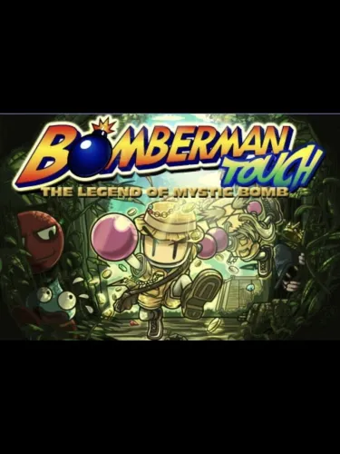 Portada oficial del videojuego Bomberman Touch: The Legend of Mystic Bomb