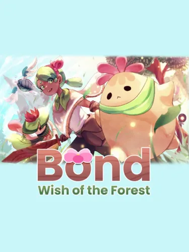 Portada de Bond: Wish of the Forest