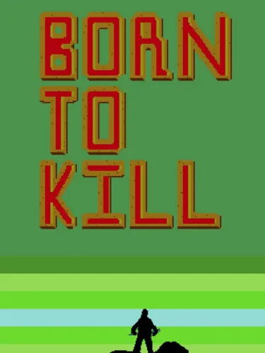 Portada de Born to Kill