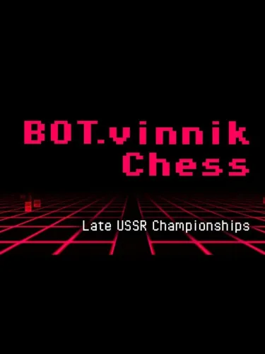 Portada de Bot.vinnik Chess: Late USSR Championships