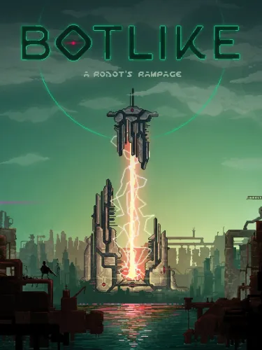 Portada de Botlike: A Robot’s Rampage