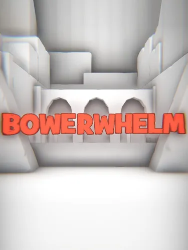 Portada de Bowerwhelm