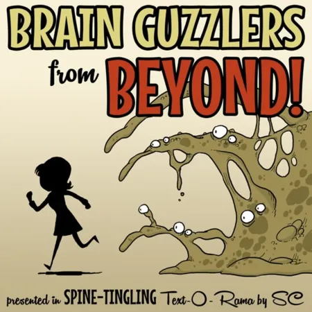 Portada oficial del videojuego Brain Guzzlers from Beyond!