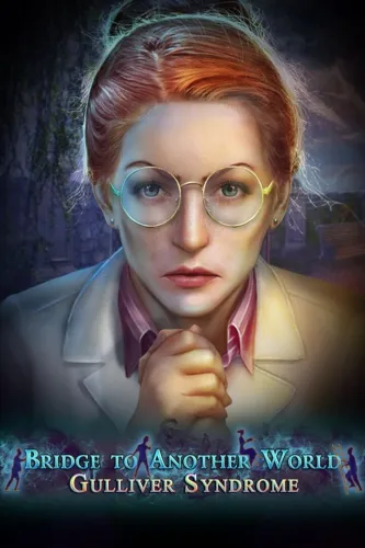 Portada de Bridge to Another World: Gulliver Syndrome