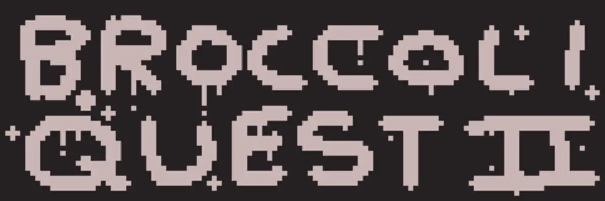 Broccoli Quest II: The Dark Sacrament