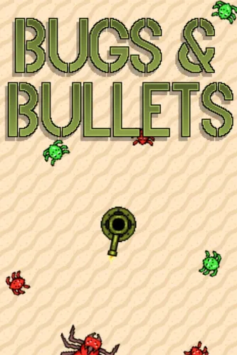 Portada de Bugs and Bullets