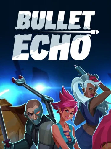Portada de Bullet Echo