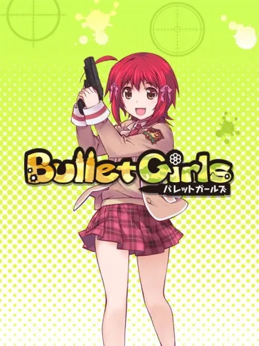 Portada de Bullet Girls