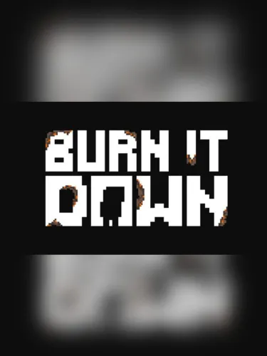 Portada de Burn It Down