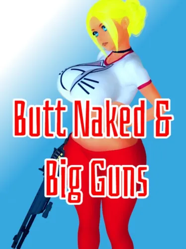 Portada de Butt Naked & Big Guns