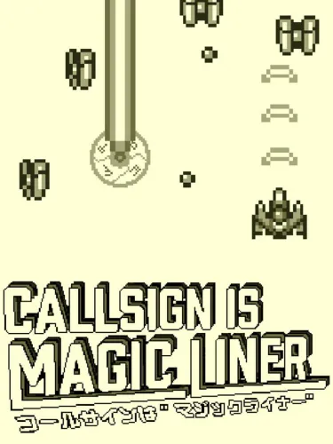 Portada de Call Sign is Magic Liner