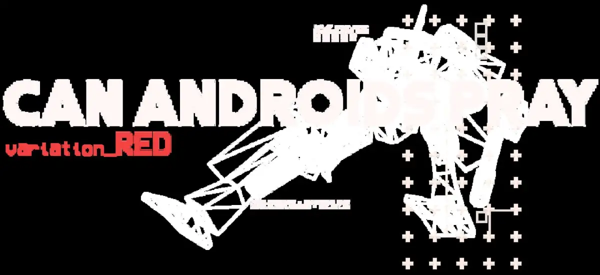 Can Androids Pray: Red