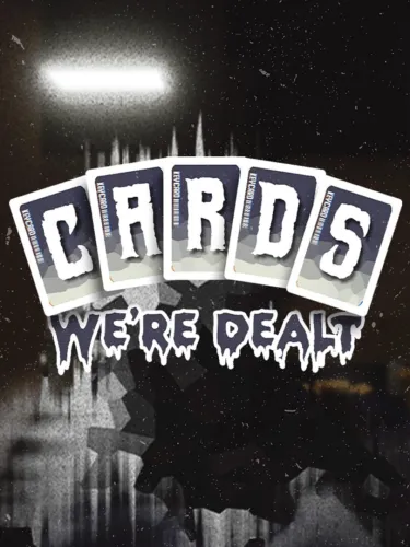 Portada de Cards We’re Dealt