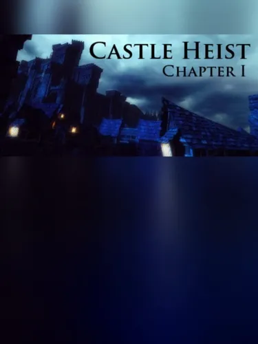 Portada de Castle Heist: Chapter 1