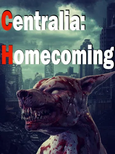 Portada de Centralia: Homecoming