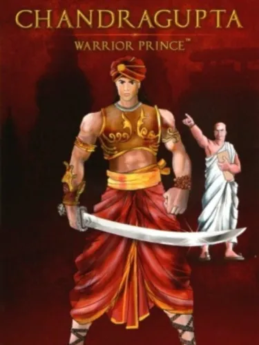 Portada de Chandragupta: Warrior Prince