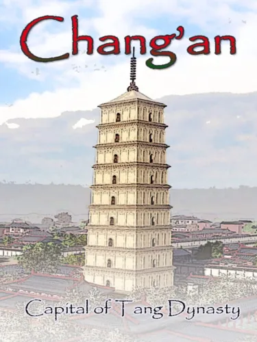 Portada de Chang’an: The capital of Tang Dynasty