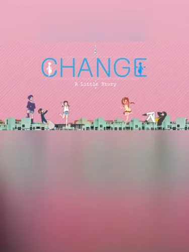 Portada de Change : A Little Story
