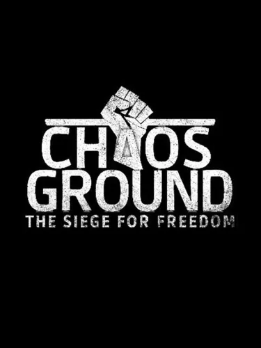Portada de Chaosground: The Siege for Freedom