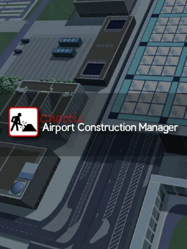 Portada de Chaotic Airport Construction Manager