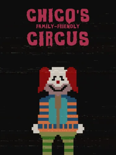 Portada de Chico’s Family-Friendly Circus