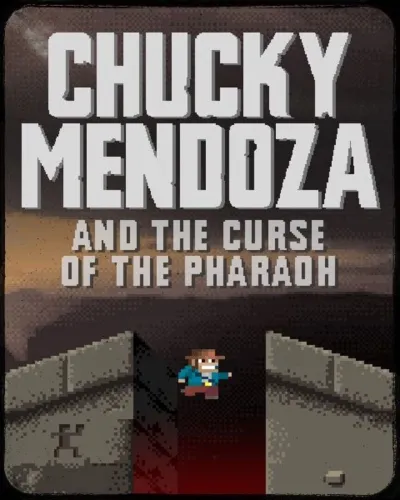 Portada de Chucky Mendoza and the Curse of the Pharaoh