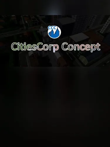 Portada de CitiesCorp Concept – Build Everything on Your Own