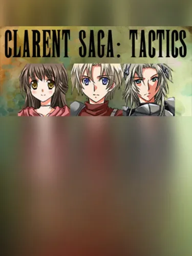 Portada de Clarent Saga: Tactics