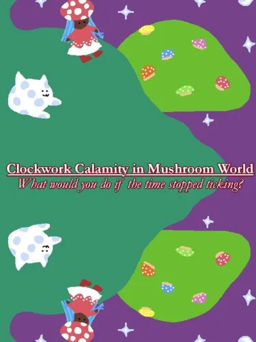 Portada de Clockwork Calamity in Mushroom World