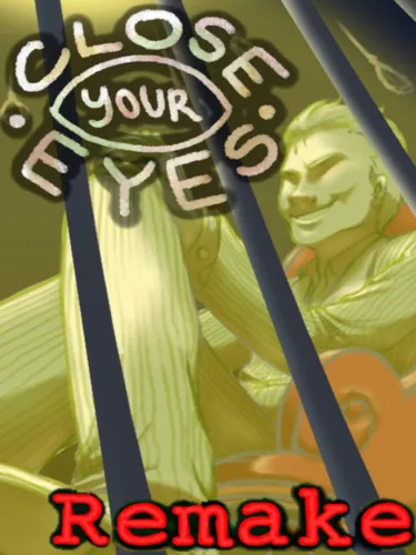 Portada de Close Your Eyes -Anniversary Remake-